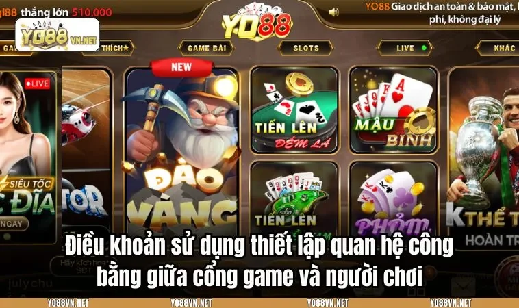 Điều khoản sử dụng thiết lập quan hệ công bằng giữa cổng game và người chơi